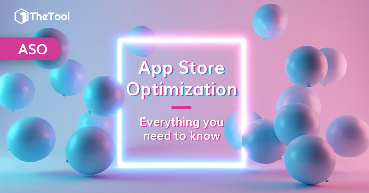 ASO: App Store Optimization